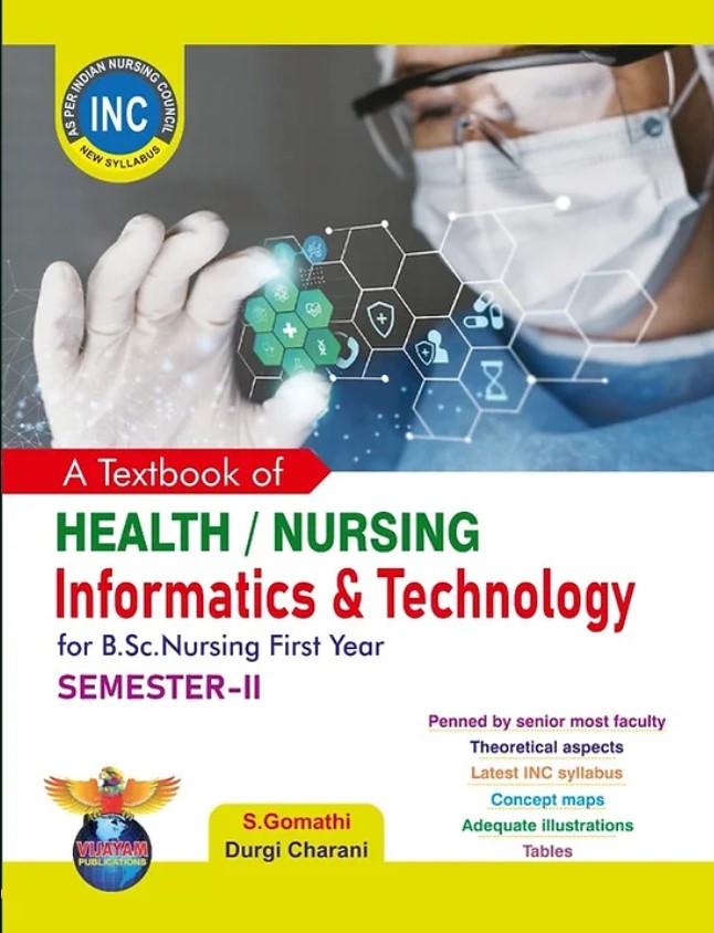 A Text Book of Health/Nursing Informatics & Technology For Bsc Nursing First Year Semester 2